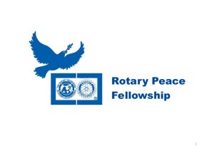 Apply Now to Fully Funded Rotary Peace Fellowships