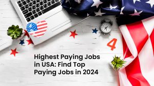 Top 6 Highest Paying Jobs In The United States (2024)