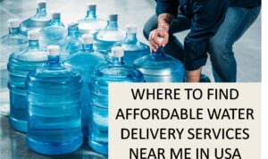 Where to find affordable water delivery services near me in usa